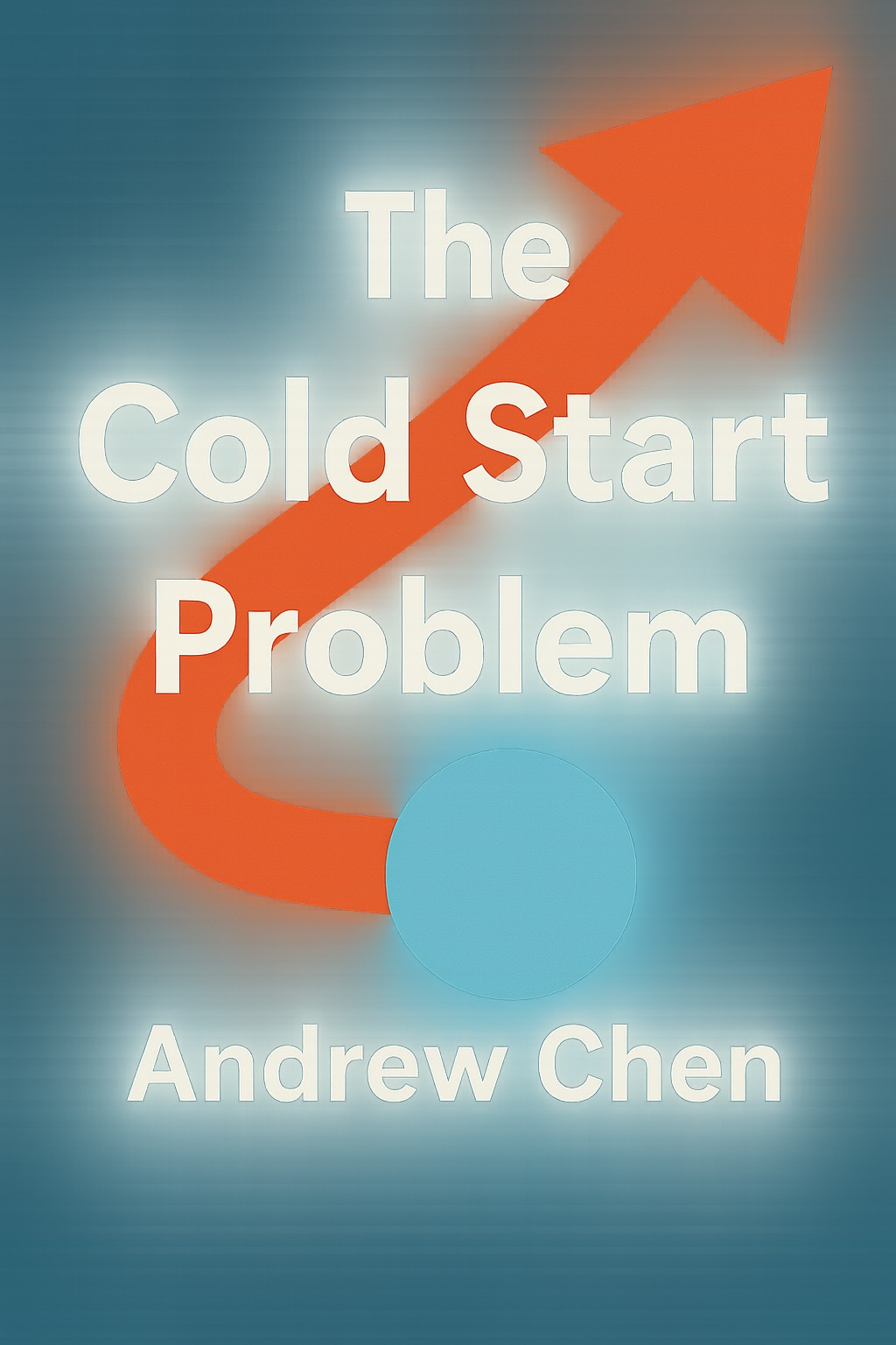 The Cold Start Problem