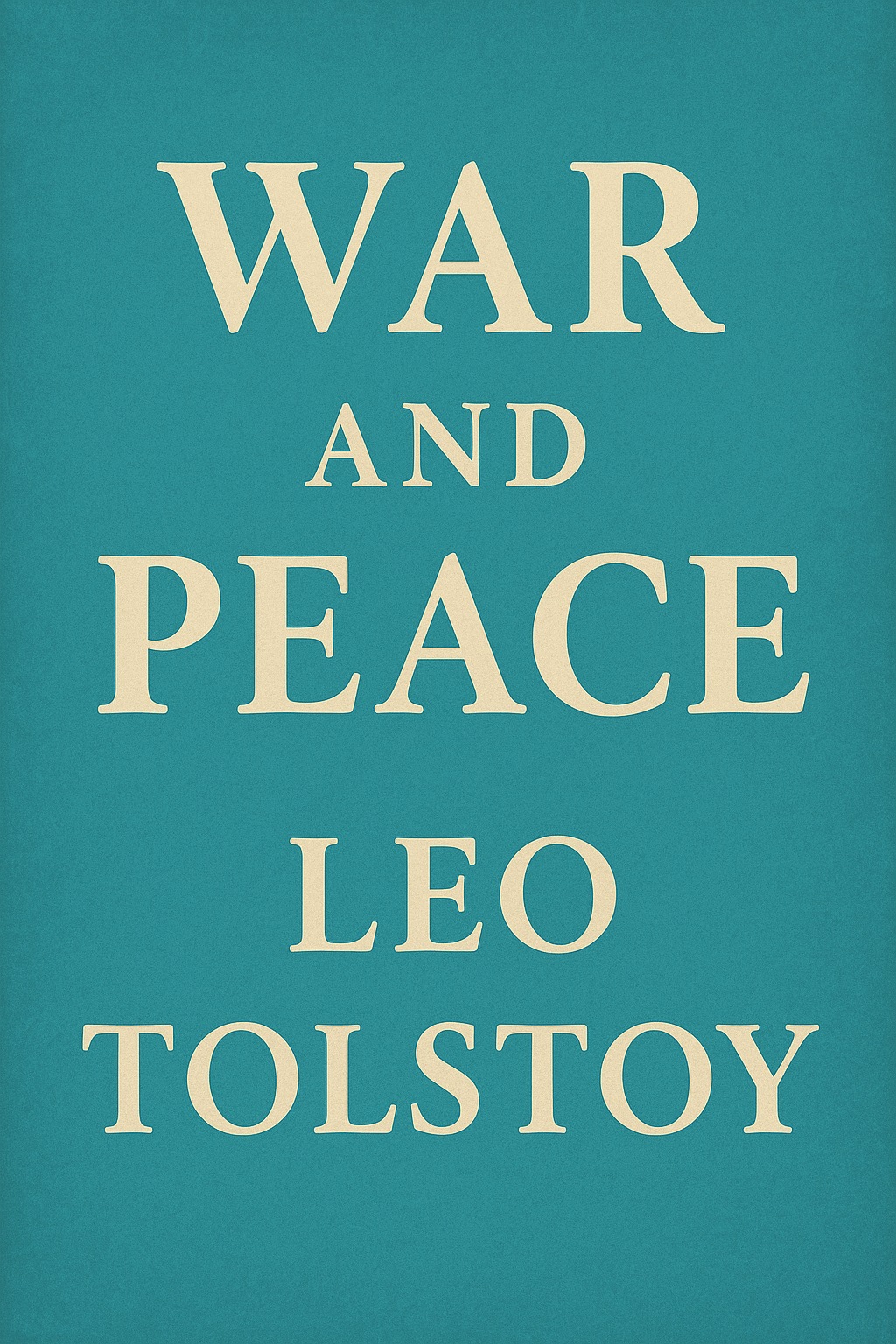 War and Peace