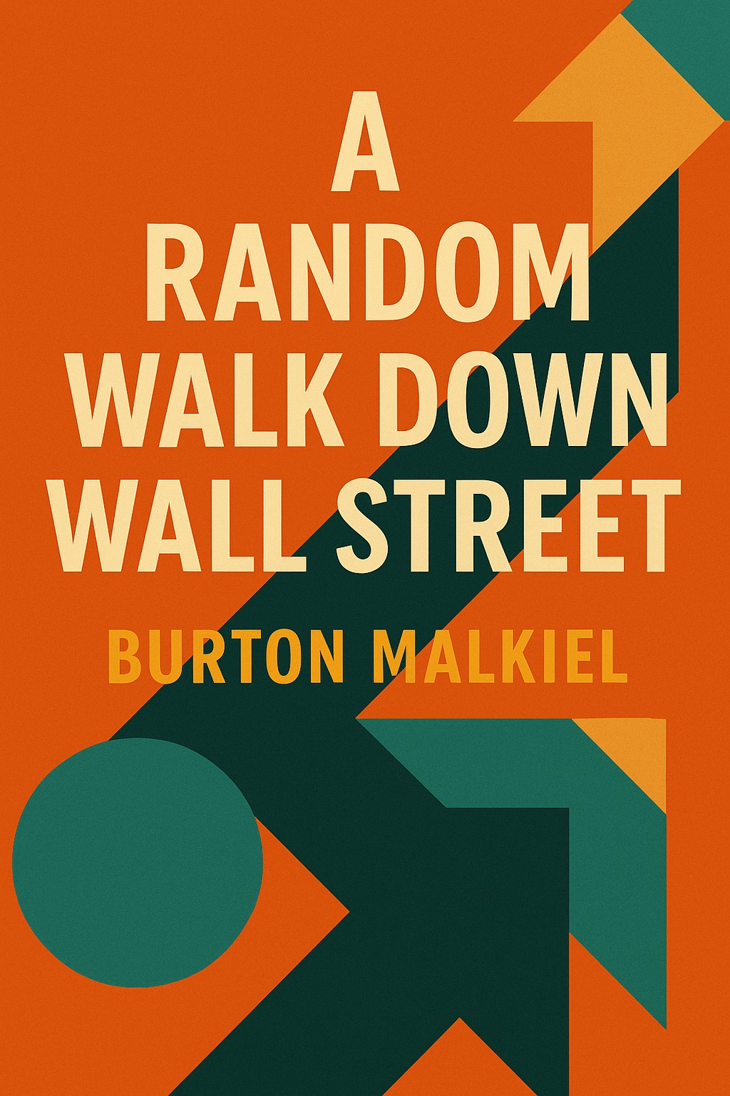 A Random Walk Down Wall Street