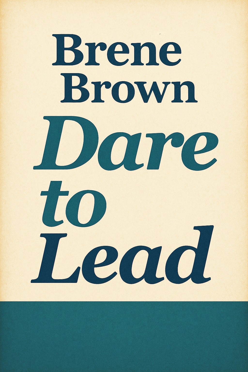 Dare to Lead