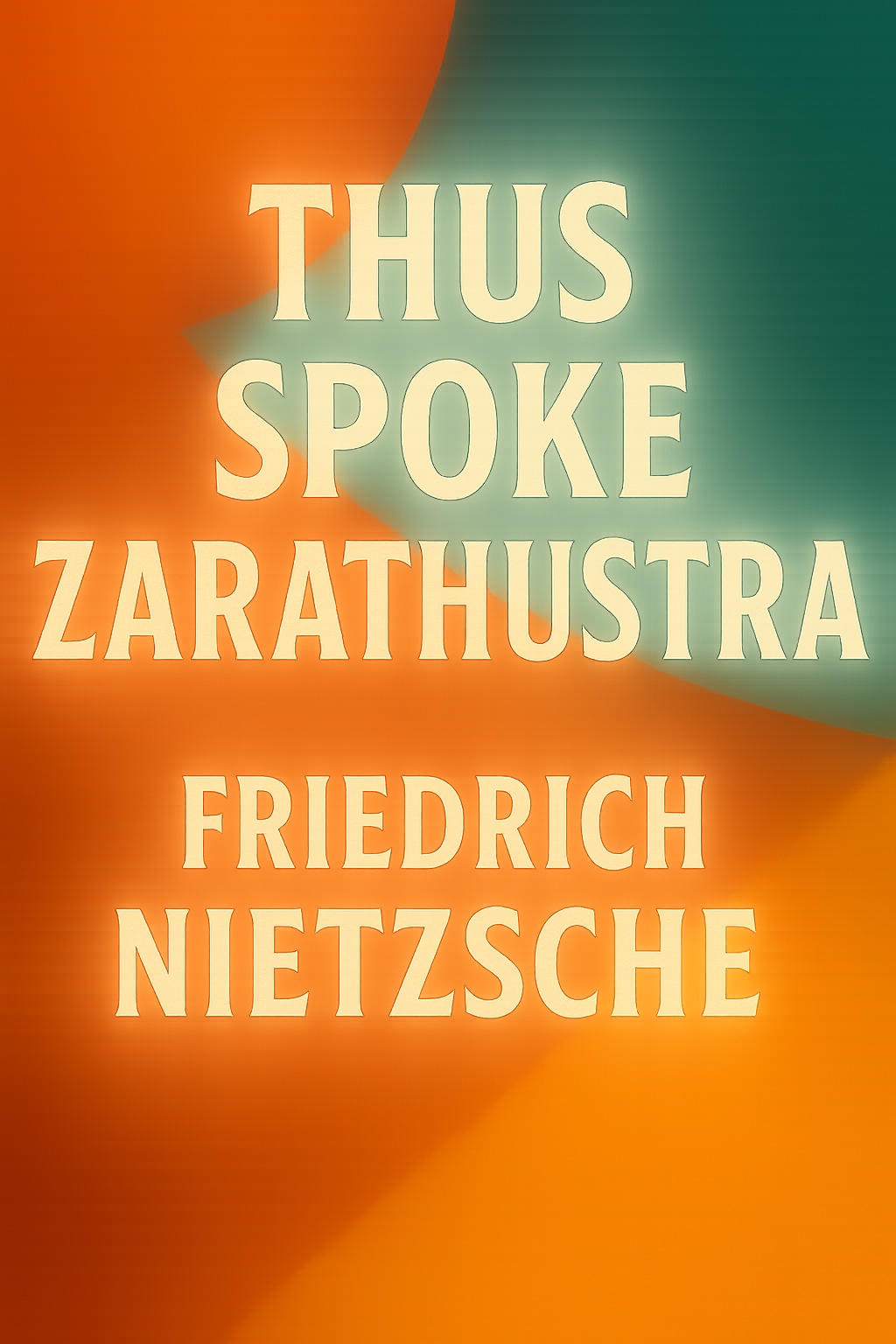 Thus Spoke Zarathustra
