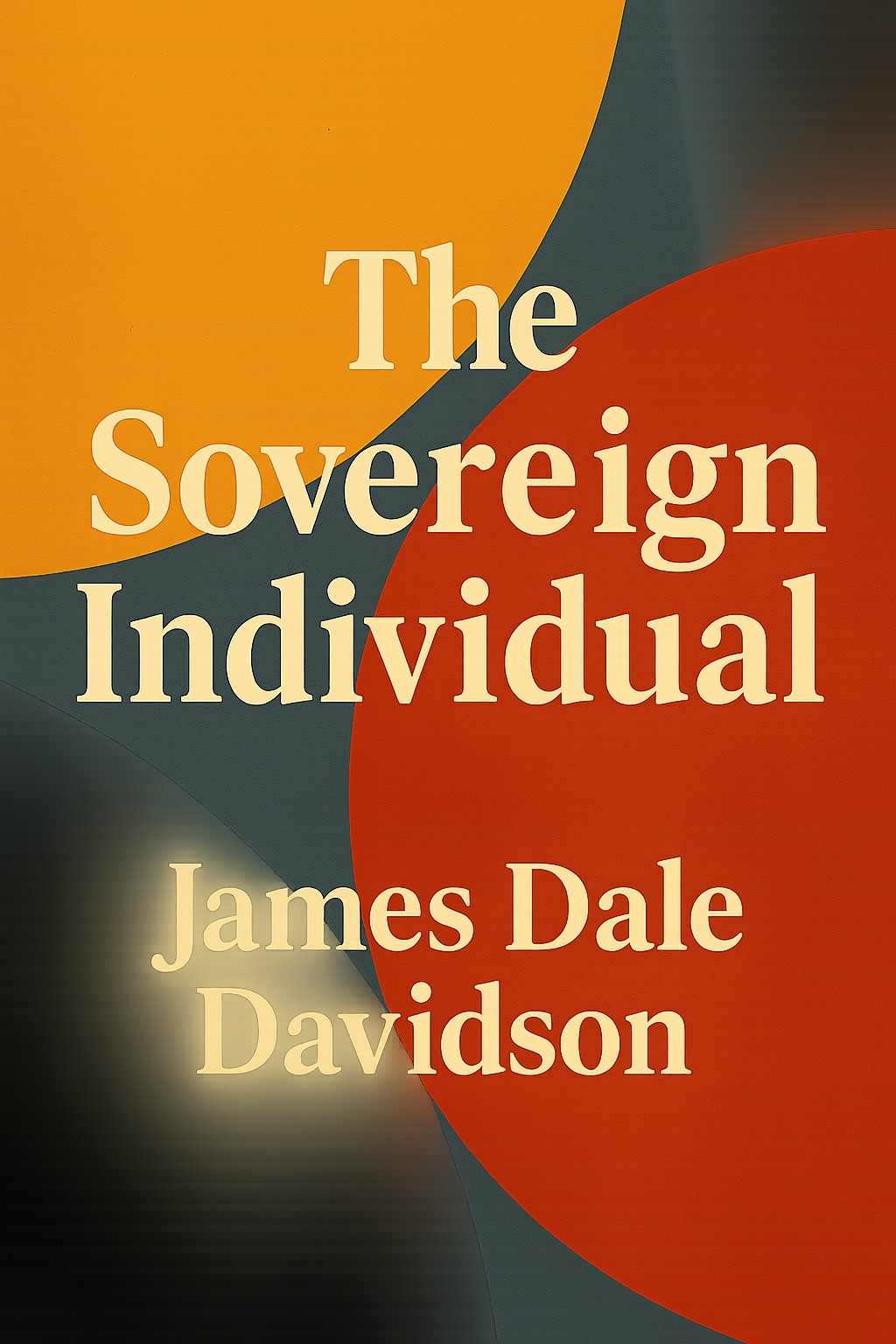 The Sovereign Individual