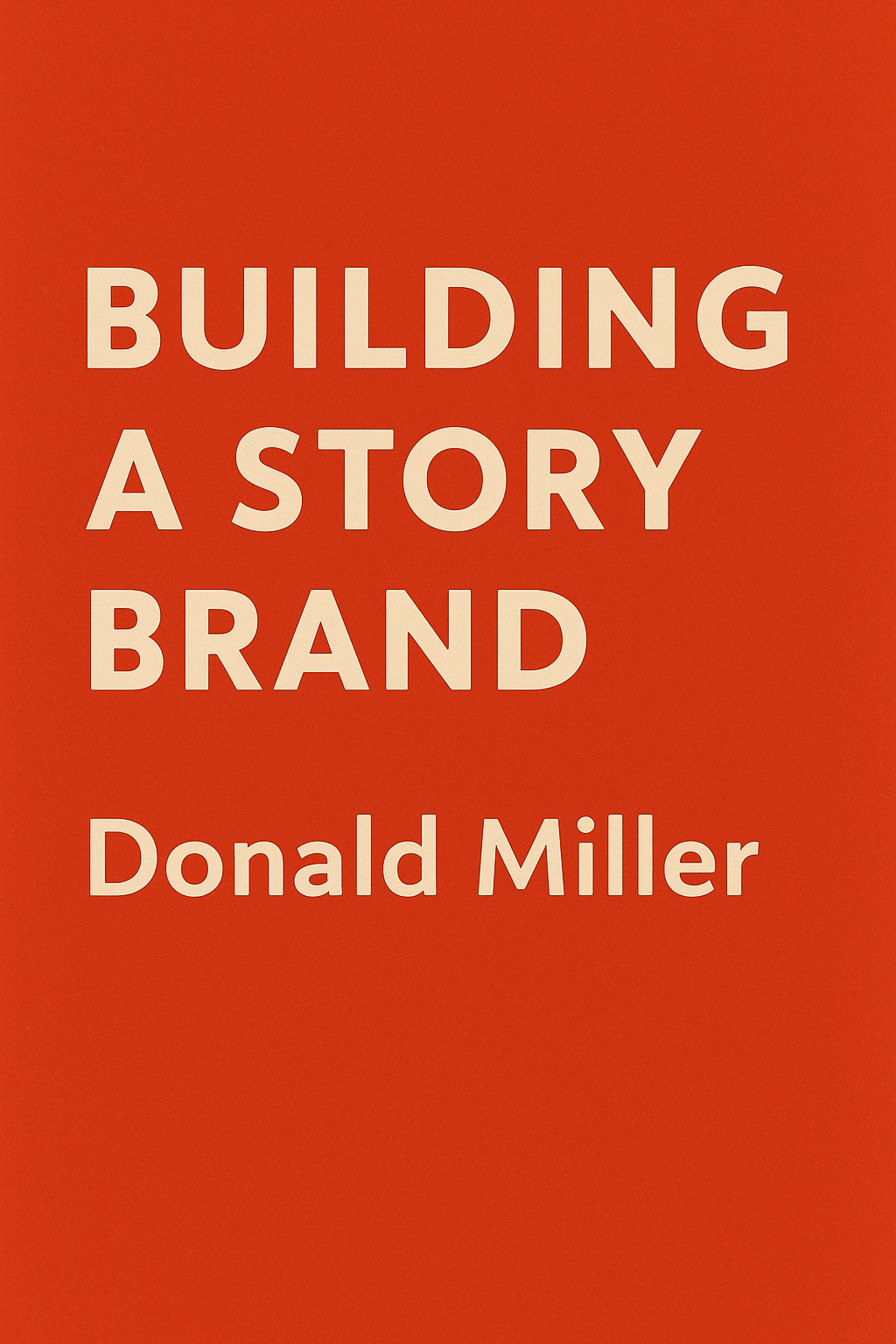 Building a StoryBrand
