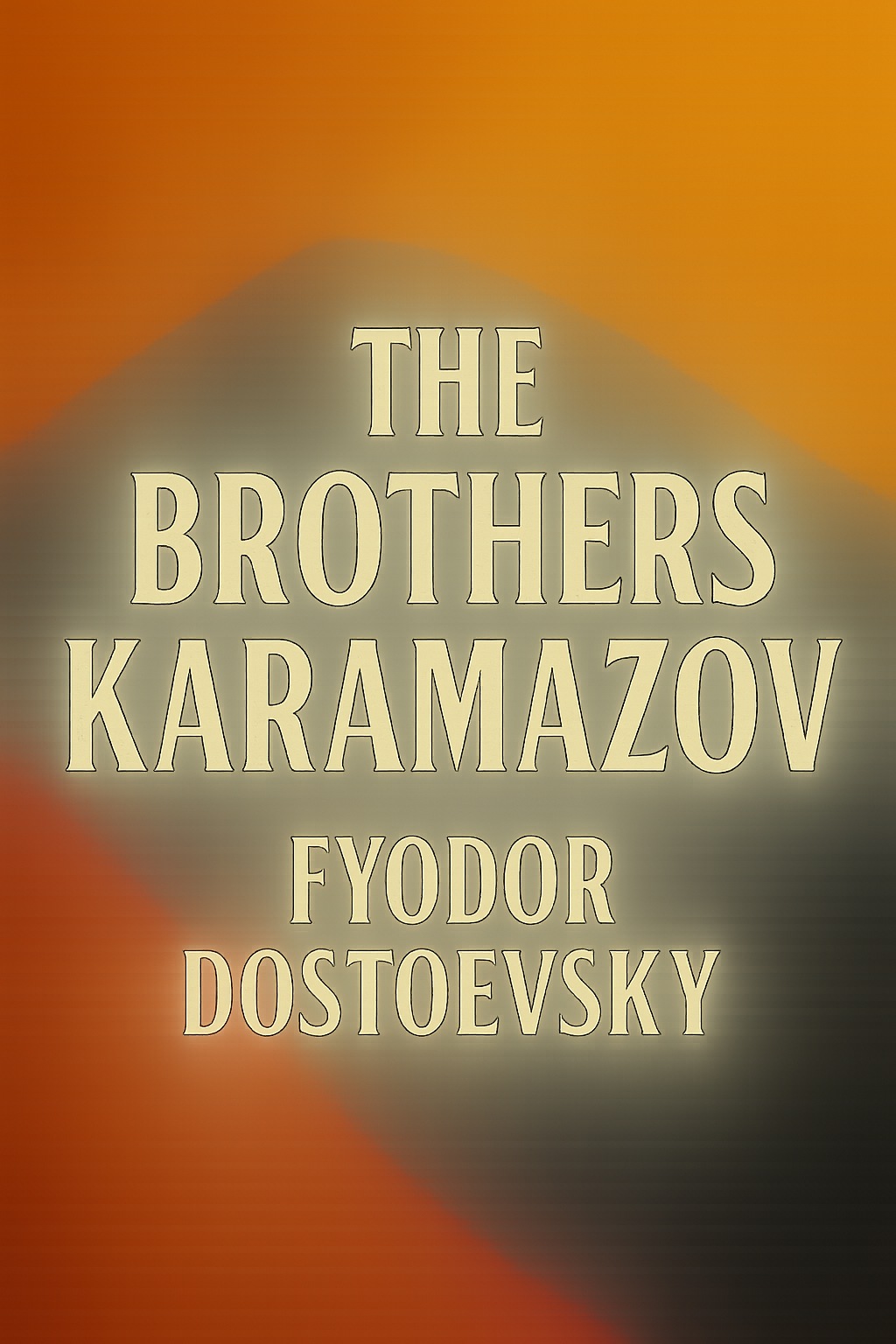 The Brothers Karamazov