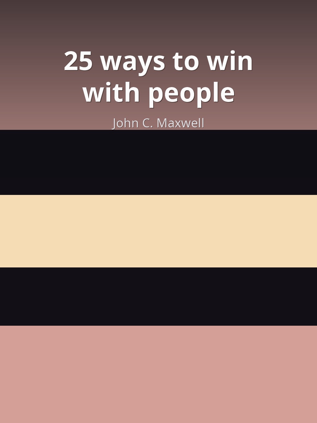 25 ways to win with people by John C. Maxwell book cover