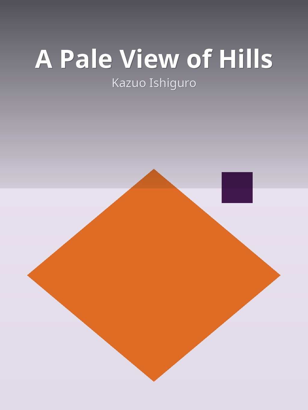 A Pale View of Hills by Kazuo Ishiguro book cover
