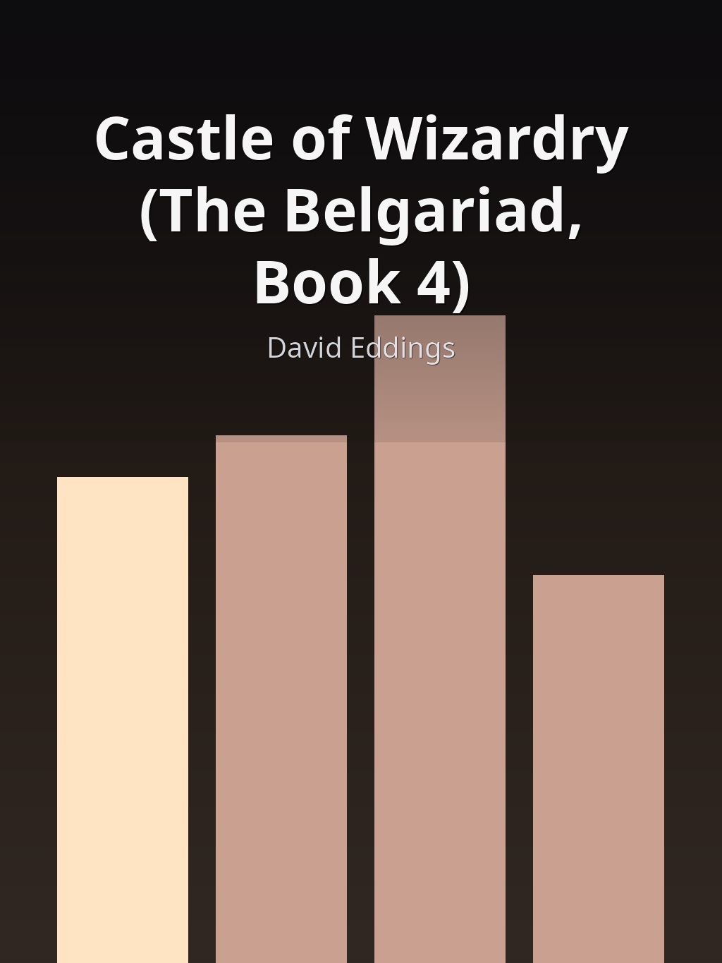 Castle of Wizardry (The Belgariad, Book 4) by David Eddings book cover