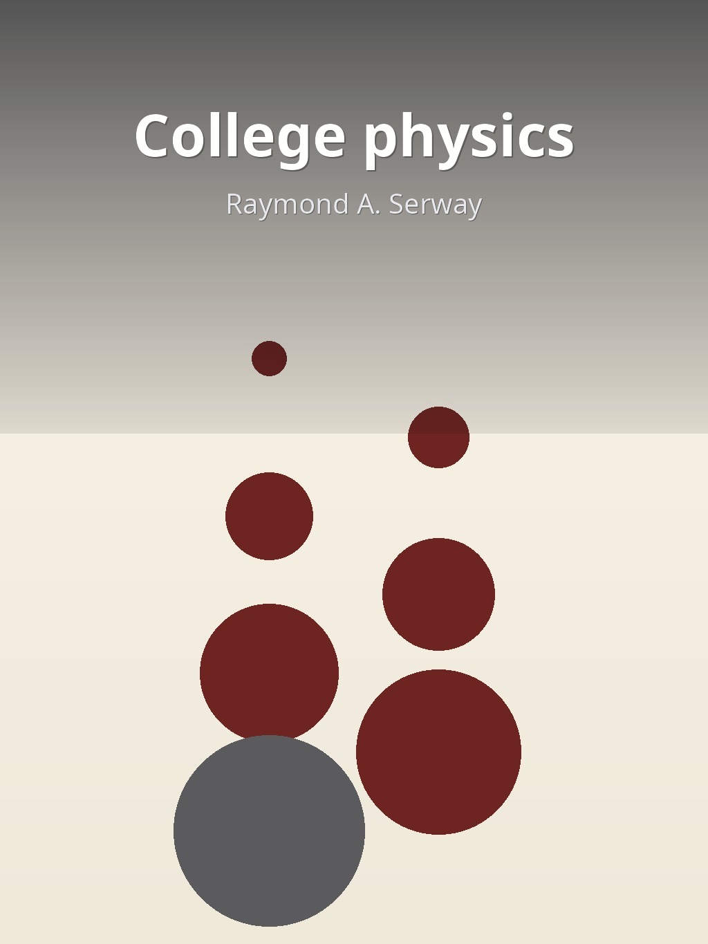 College physics by Raymond A. Serway book cover