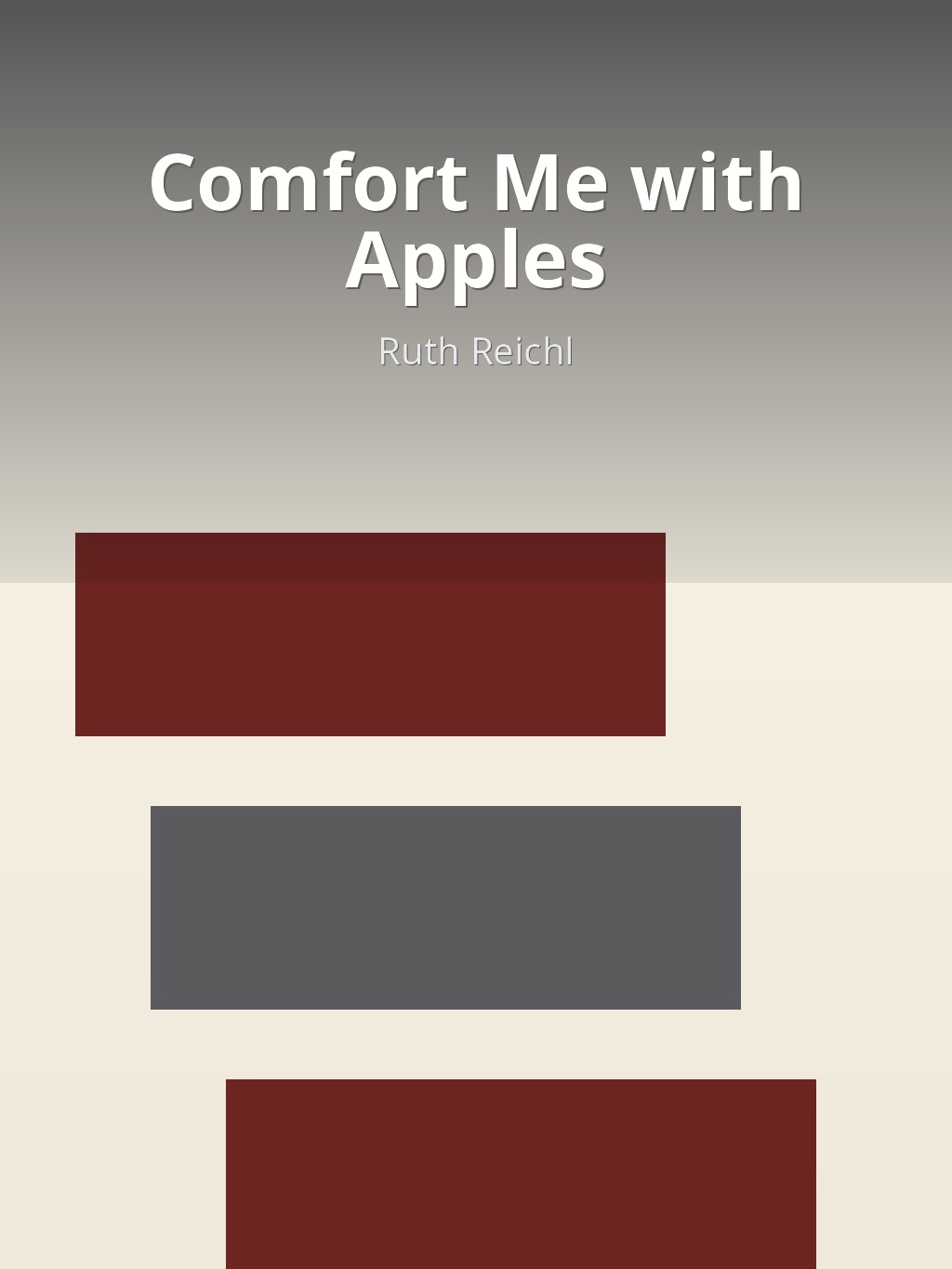 Comfort Me with Apples by Ruth Reichl book cover