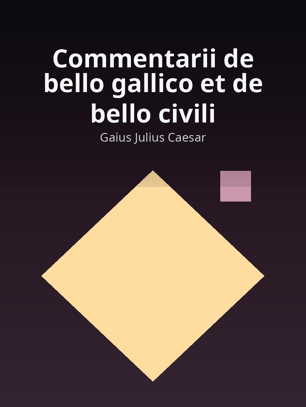 Commentarii de bello gallico et de bello civili by Gaius Julius Caesar book cover
