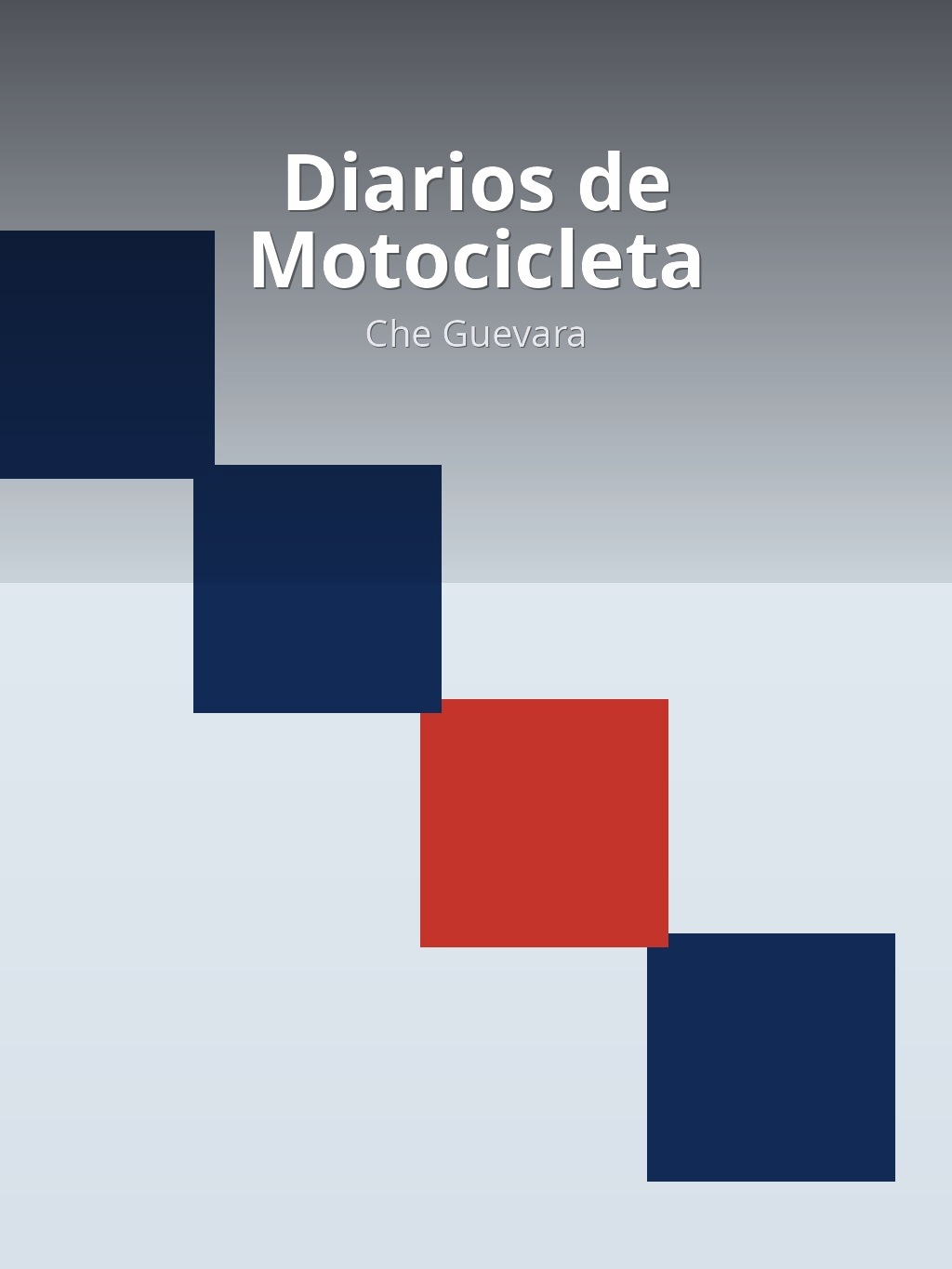 Diarios de Motocicleta by Che Guevara book cover