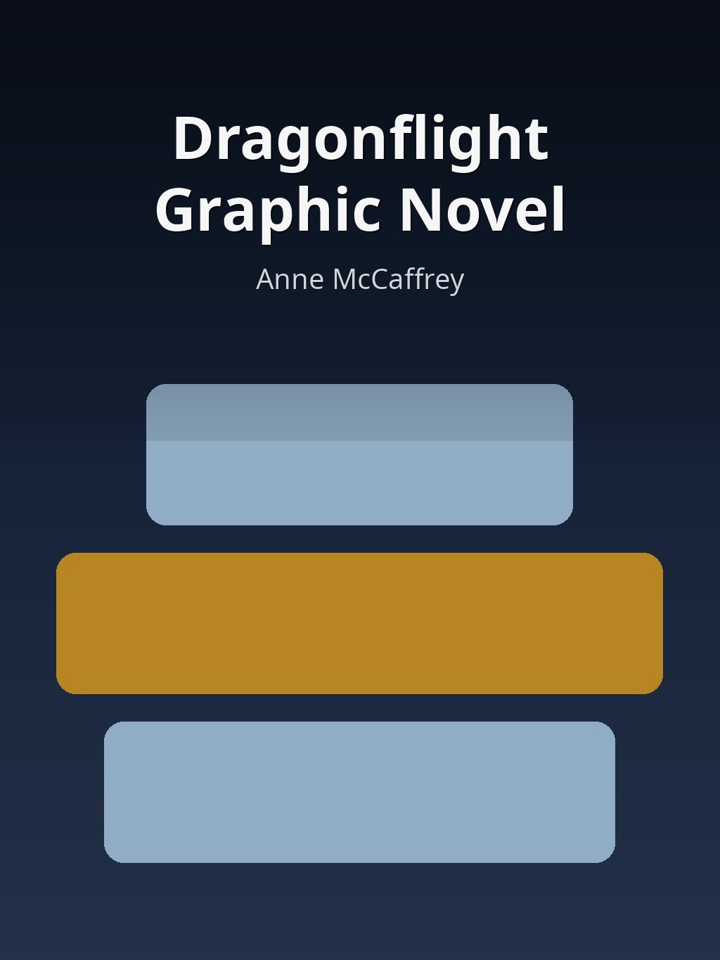 Dragonflight Graphic Novel by Anne McCaffrey book cover