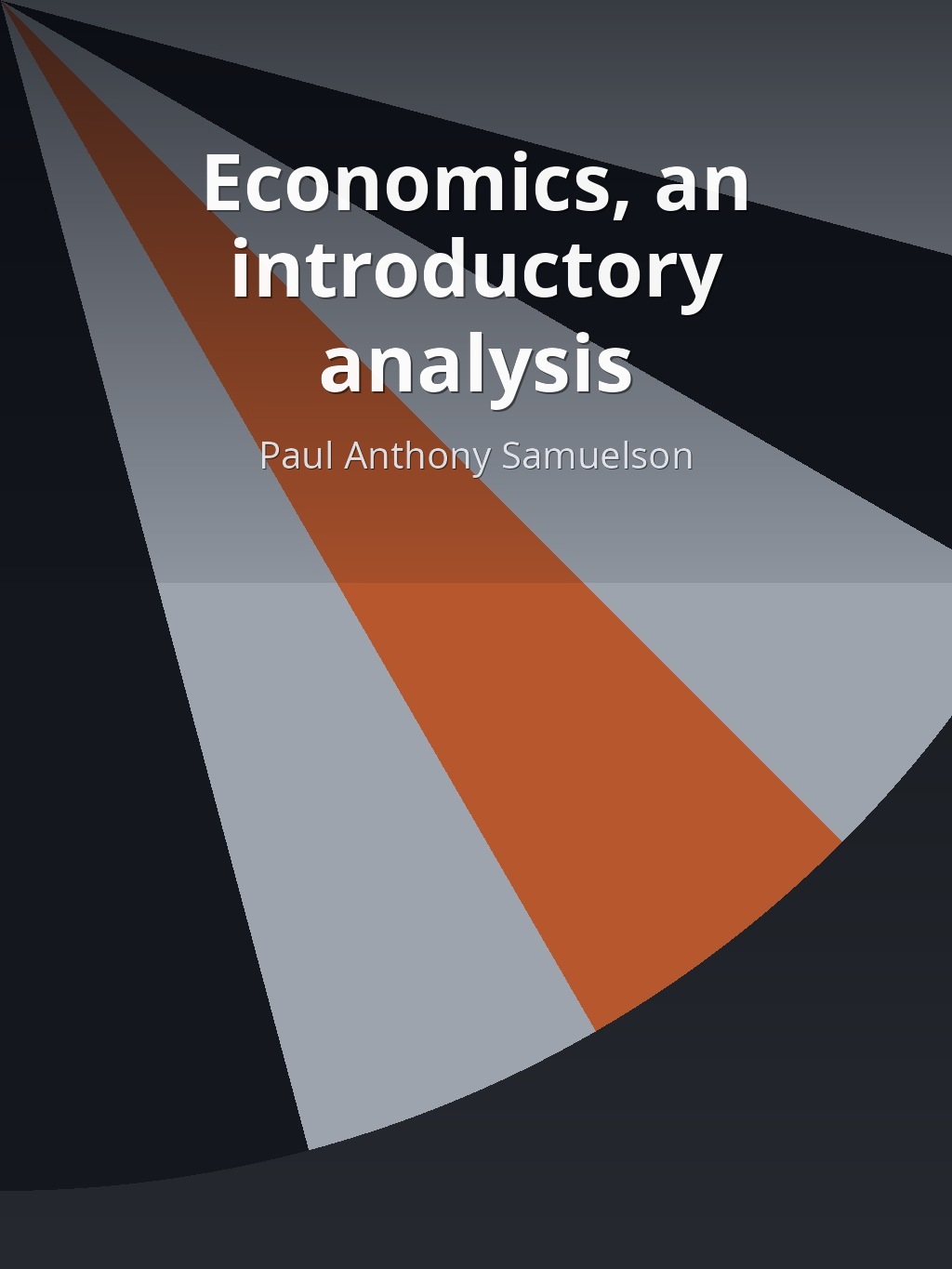 Economics, an introductory analysis by Paul Anthony Samuelson book cover