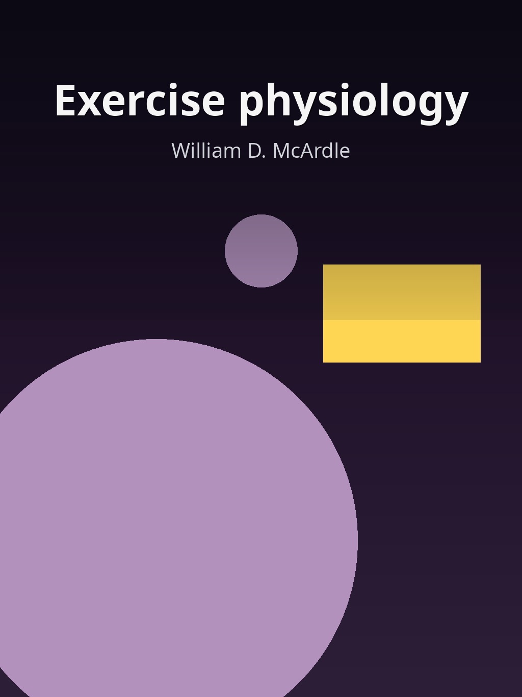 Exercise physiology by William D. McArdle book cover