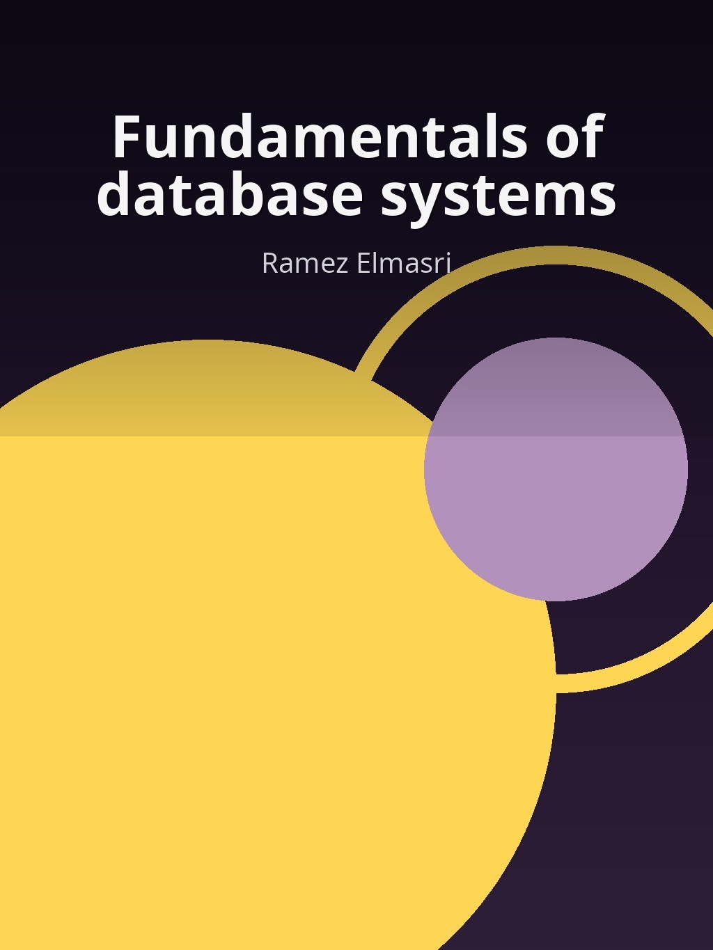 Fundamentals of database systems by Ramez Elmasri book cover
