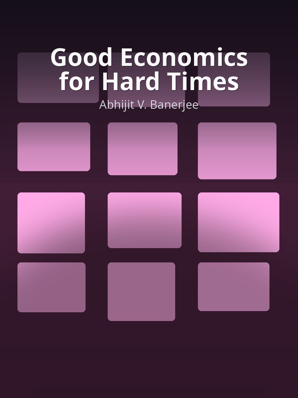 Good Economics for Hard Times by Abhijit V. Banerjee book cover