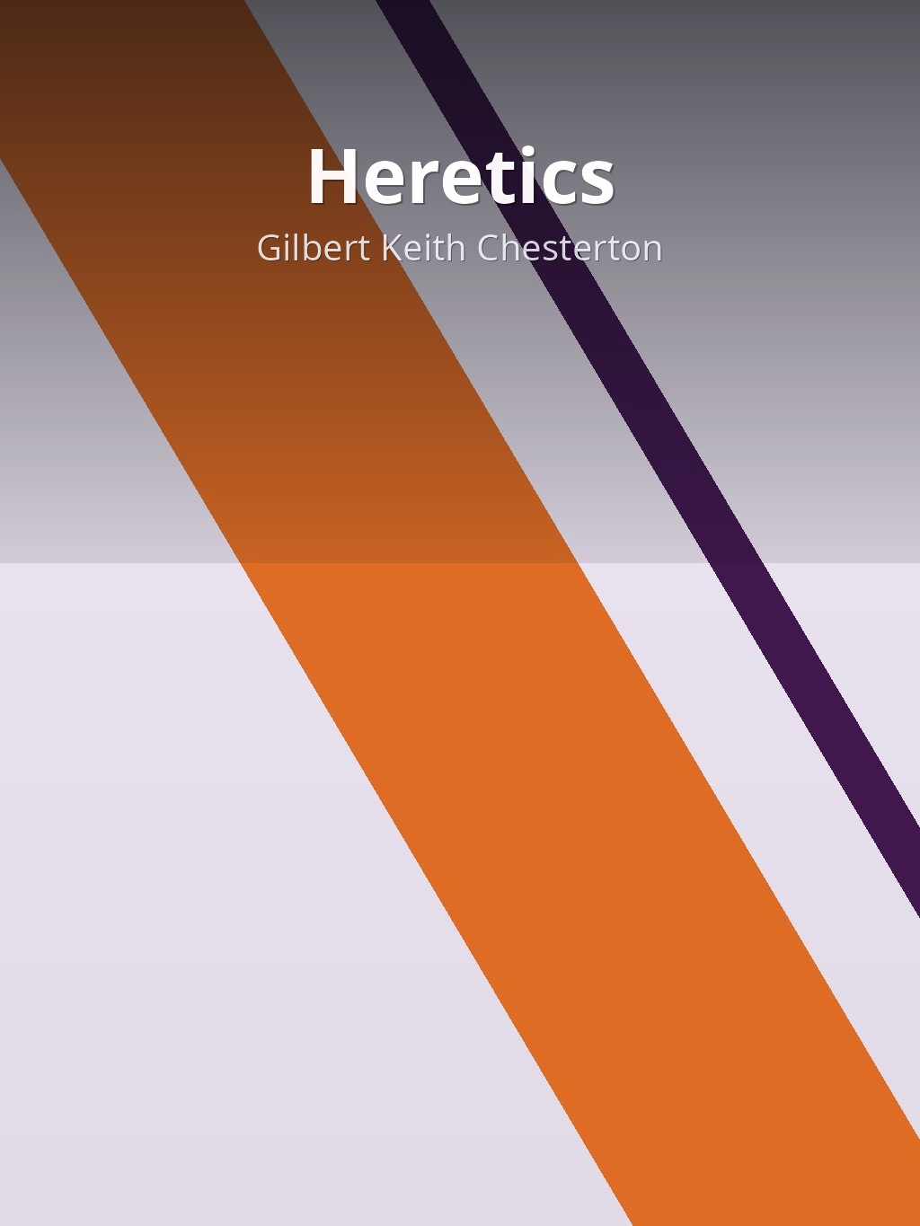Heretics by Gilbert Keith Chesterton book cover