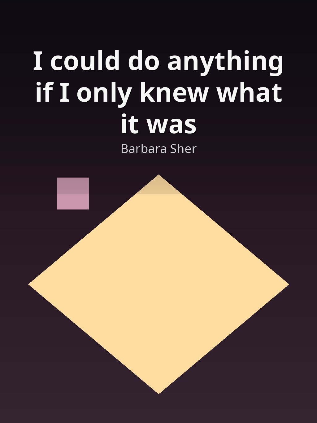 I could do anything if I only knew what it was by Barbara Sher book cover