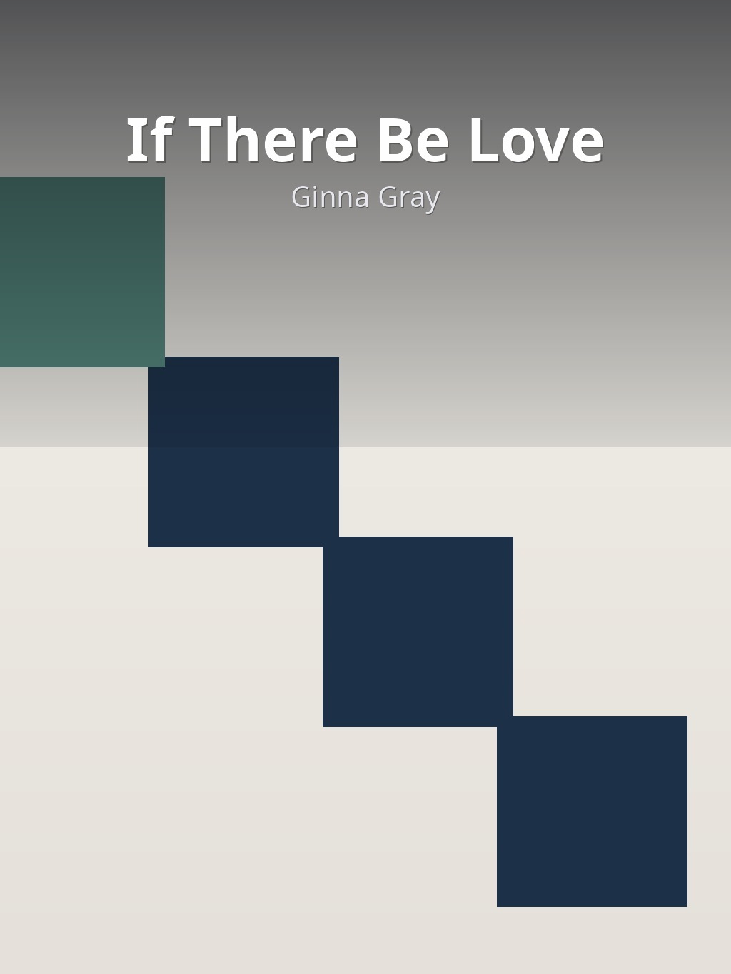 If There Be Love by Ginna Gray book cover