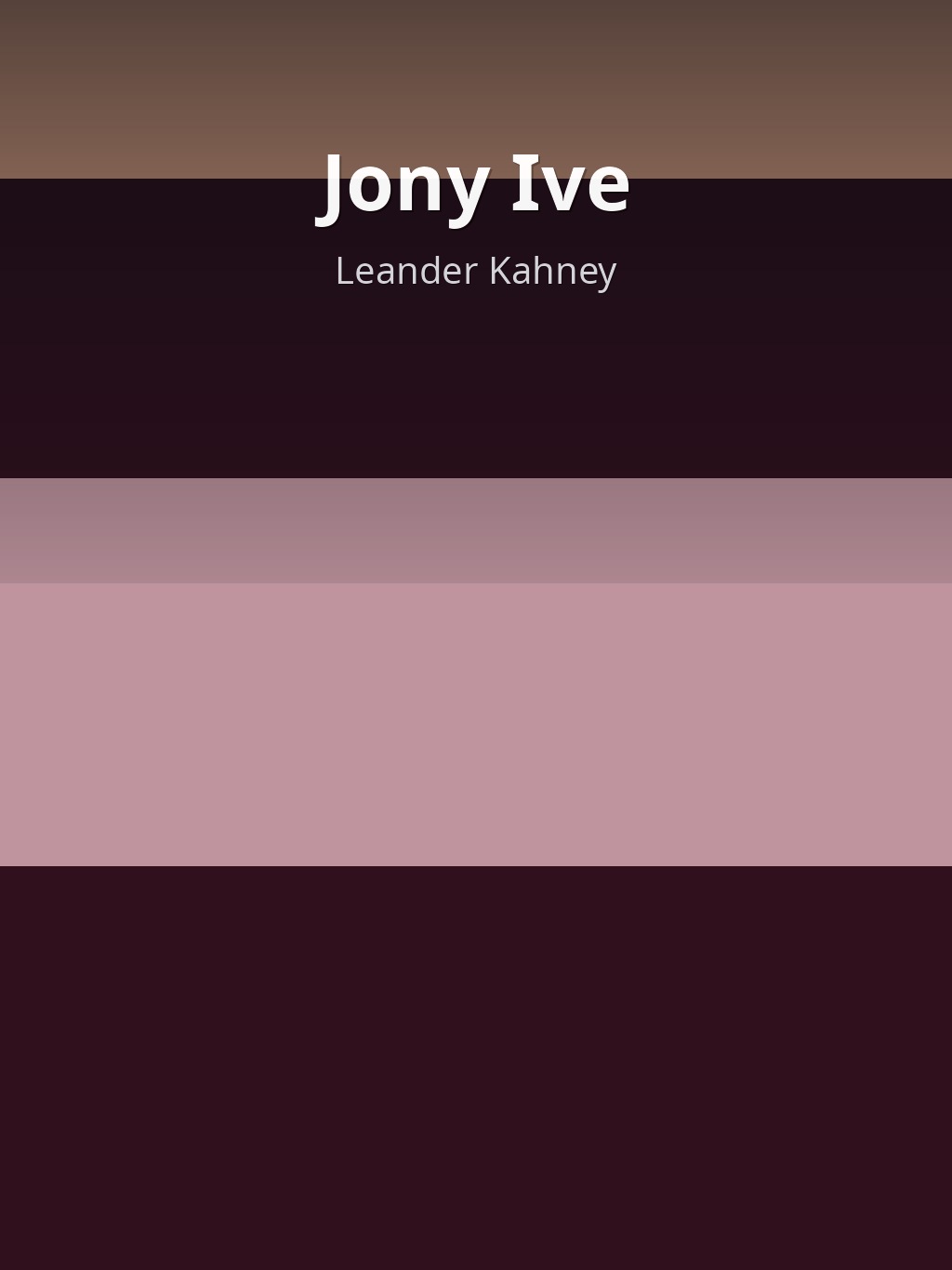 Jony Ive by Leander Kahney book cover