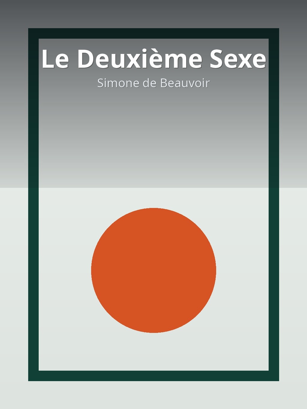 Le Deuxième Sexe by Simone de Beauvoir book cover
