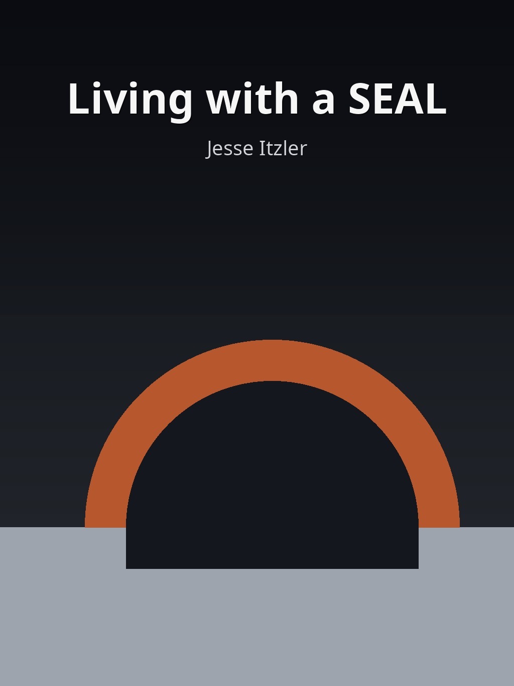 Living with a SEAL by Jesse Itzler book cover