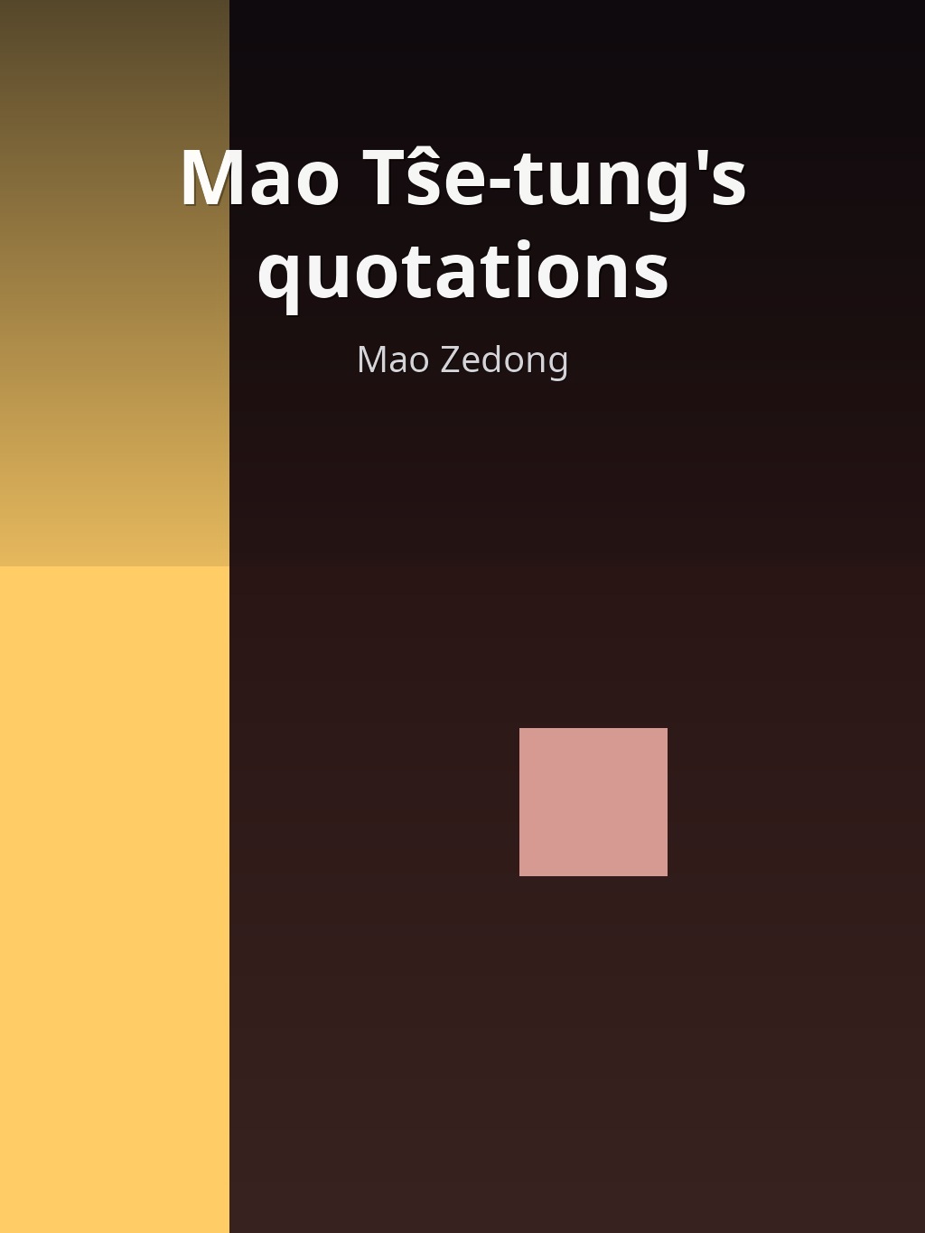 Mao Tŝe-tung's quotations by Mao Zedong book cover