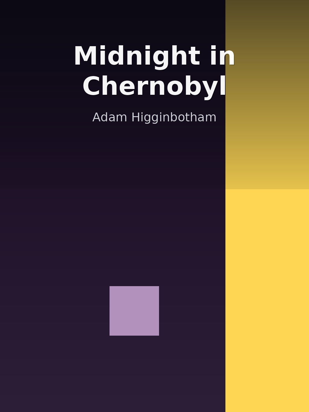 Midnight in Chernobyl by Adam Higginbotham book cover