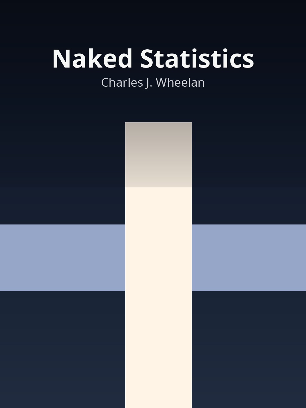 Naked Statistics by Charles J. Wheelan book cover