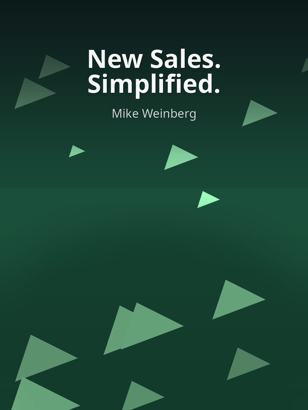 New Sales. Simplified. by Mike Weinberg book cover