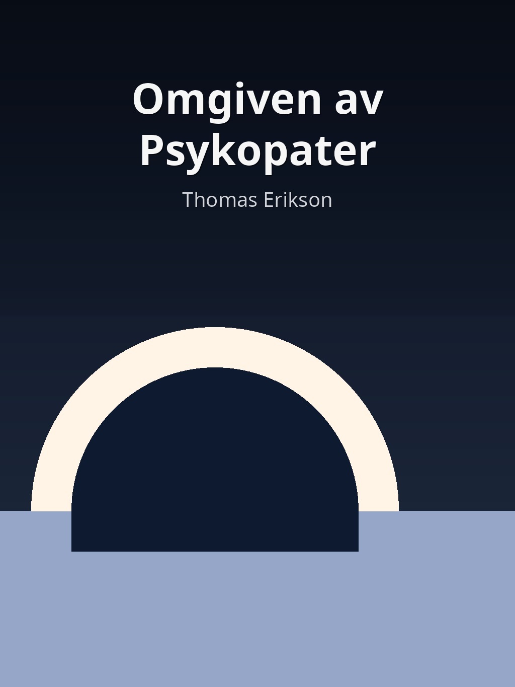 Omgiven av Psykopater by Thomas Erikson book cover