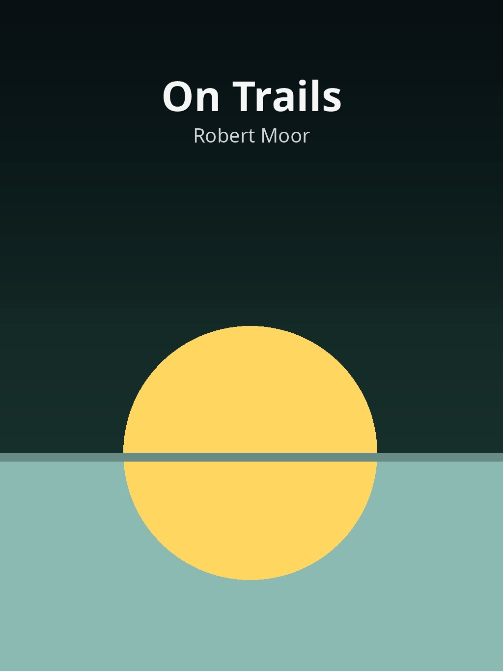 On Trails by Robert Moor book cover