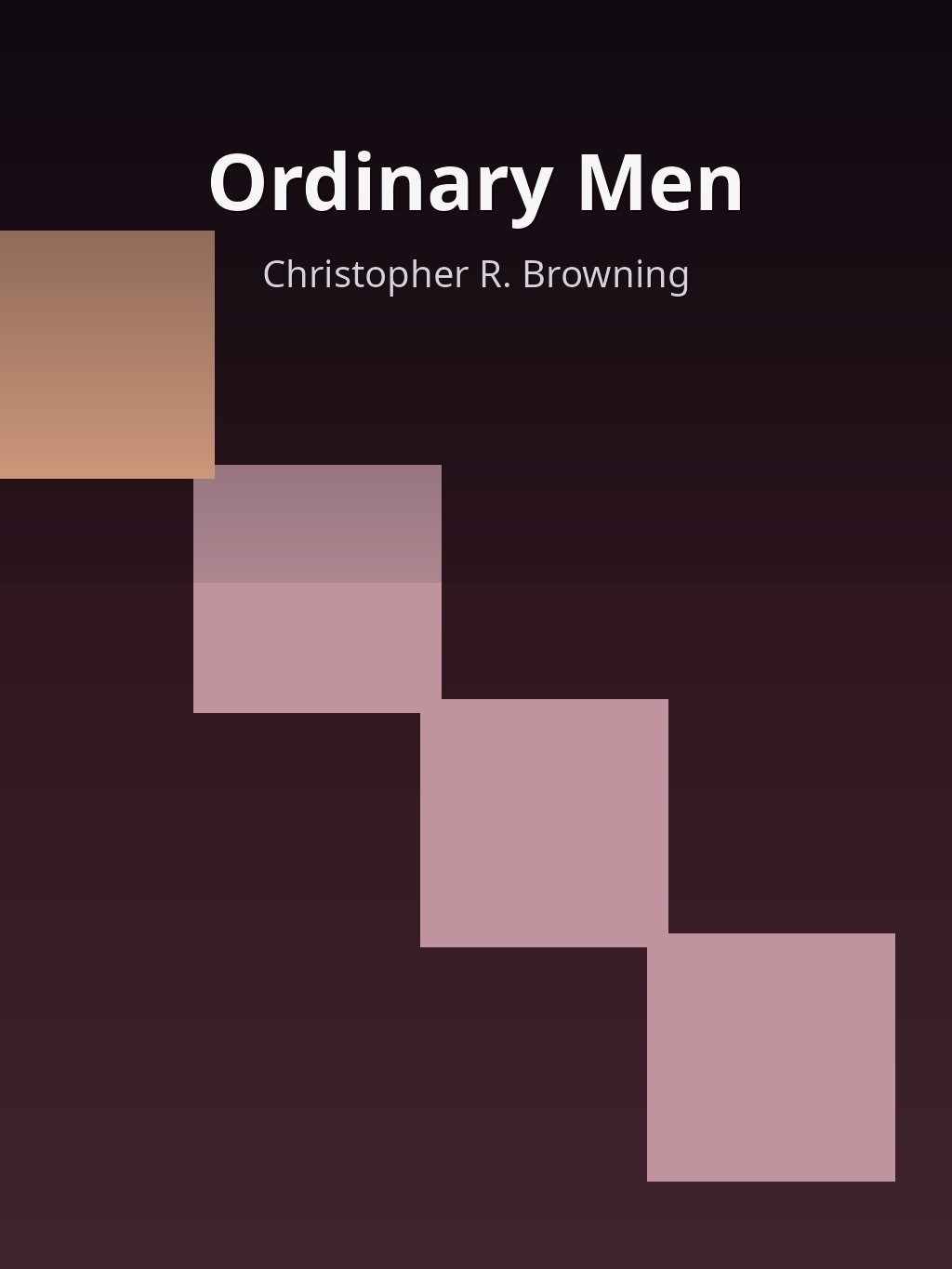 Ordinary Men by Christopher R. Browning book cover