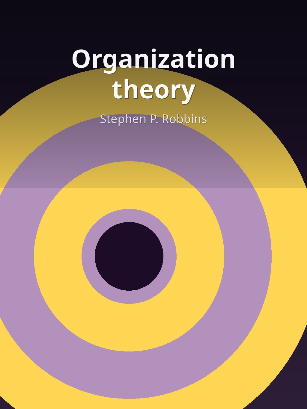 Organization theory by Stephen P. Robbins book cover