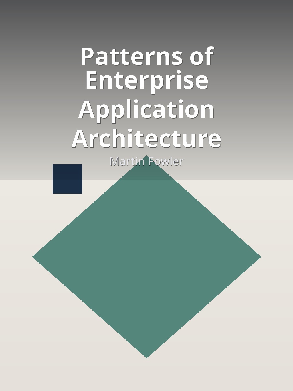 Patterns of Enterprise Application Architecture by Martin Fowler book cover
