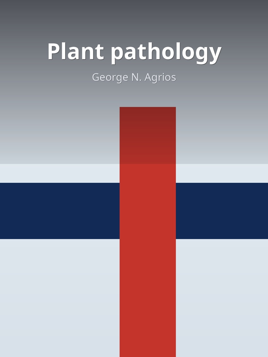 Plant pathology by George N. Agrios book cover