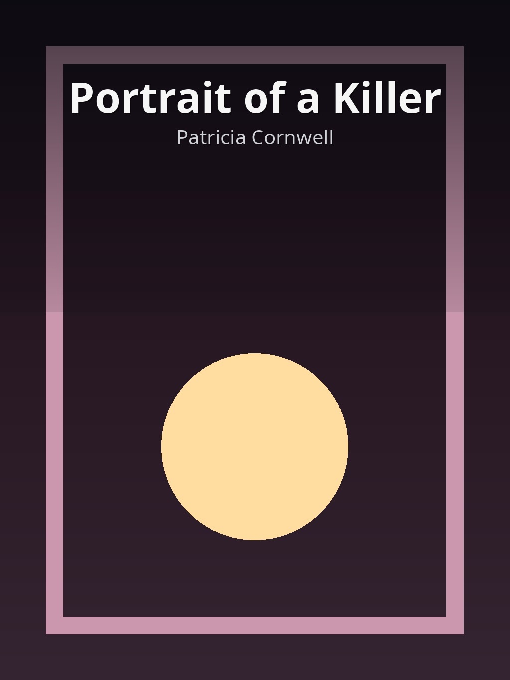Portrait of a Killer by Patricia Cornwell book cover