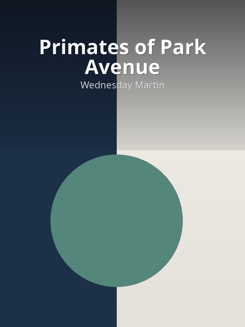 Primates of Park Avenue by Wednesday Martin book cover