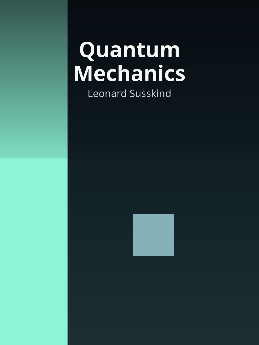Quantum Mechanics by Leonard Susskind book cover
