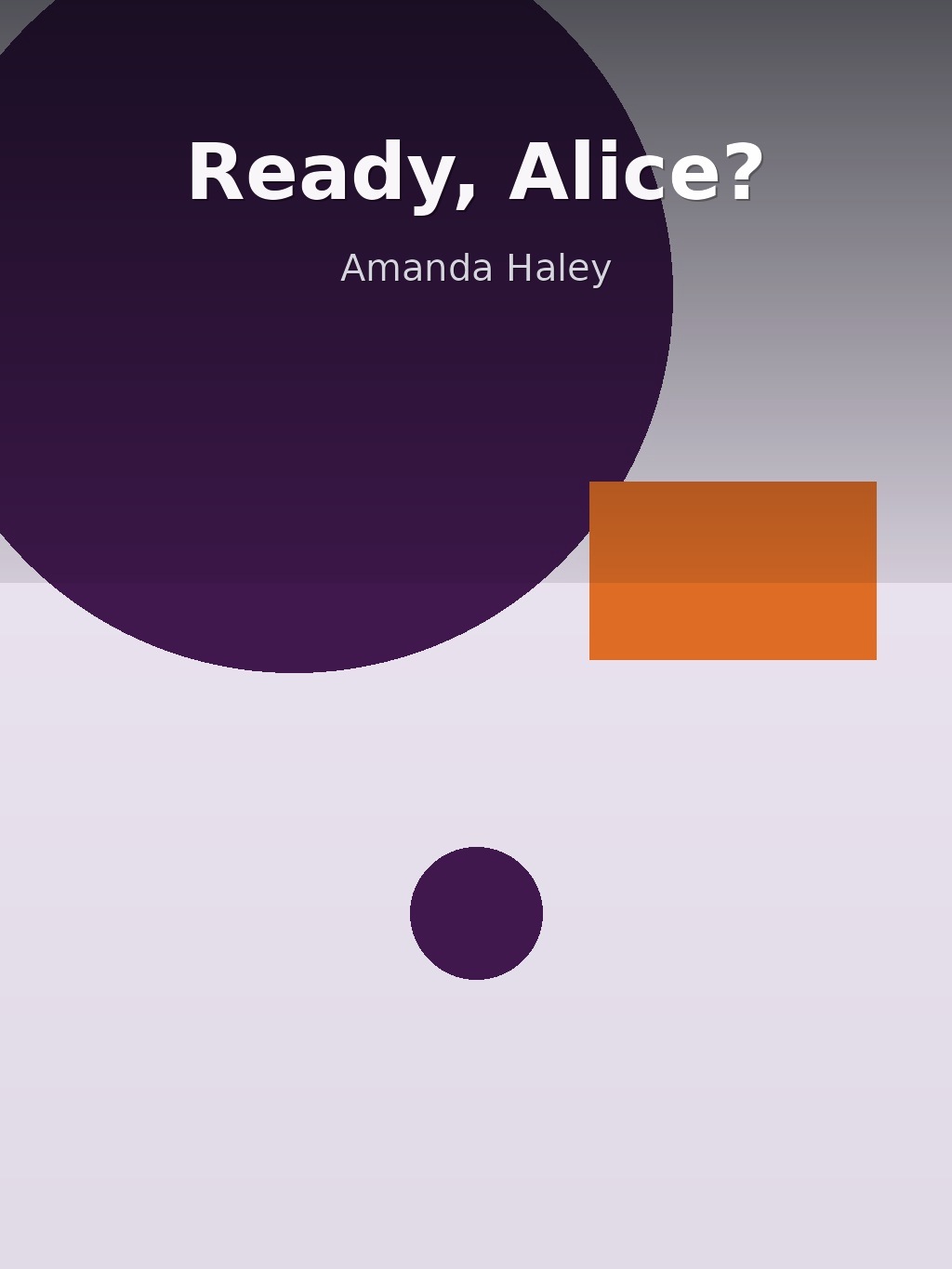 Ready, Alice? by Amanda Haley book cover