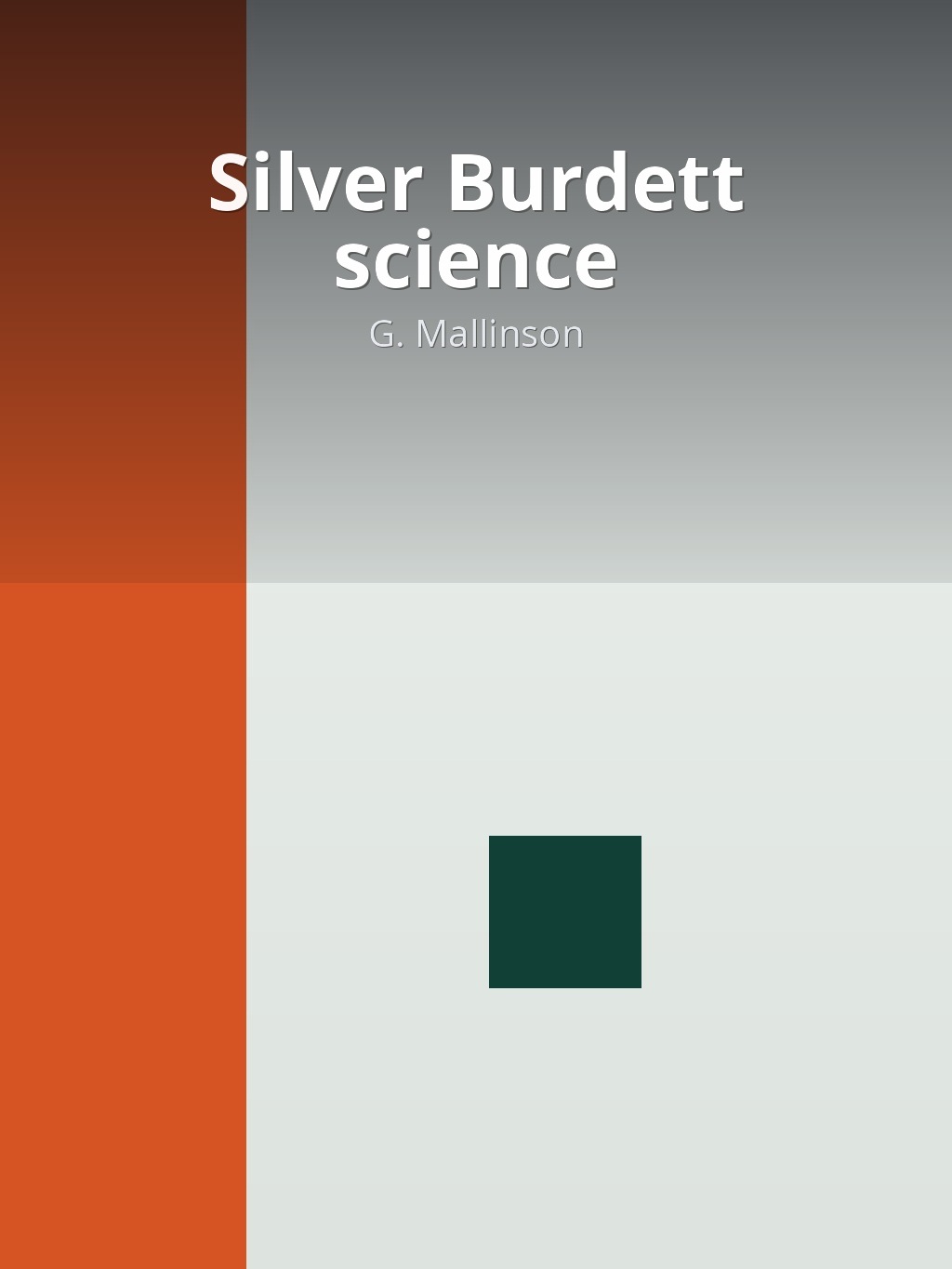 Silver Burdett science by G. Mallinson book cover