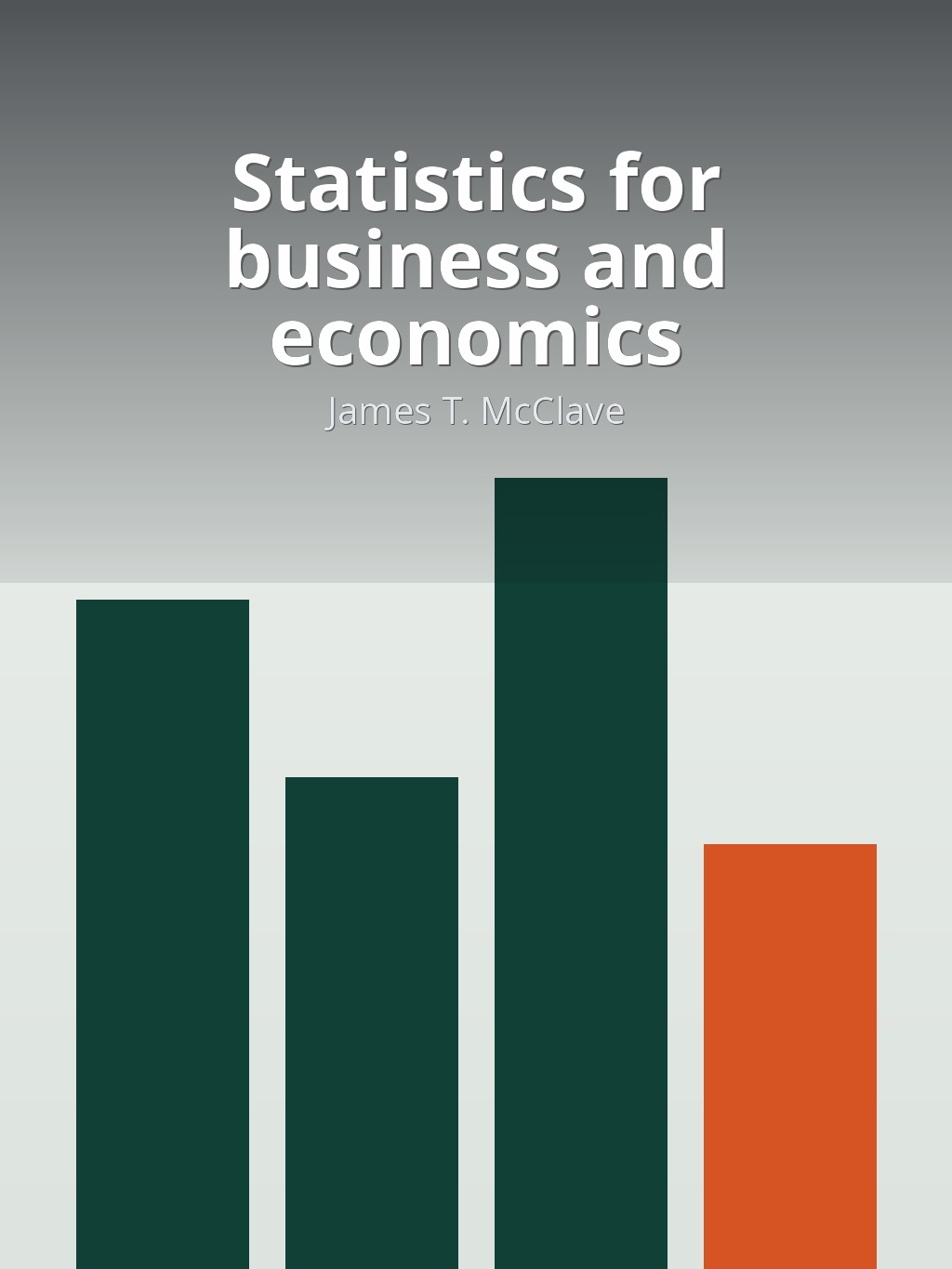 Statistics for business and economics by James T. McClave book cover