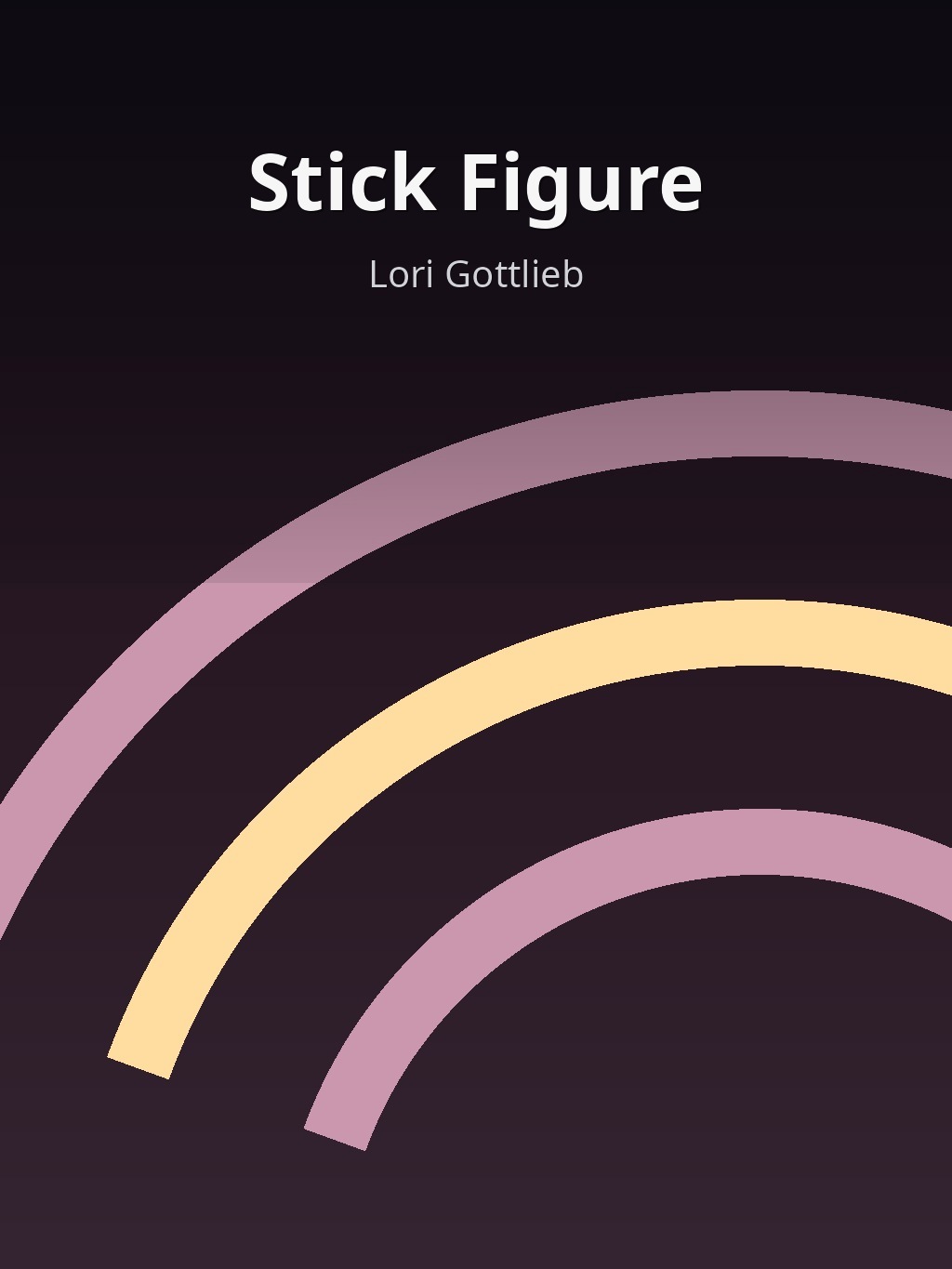 Stick Figure by Lori Gottlieb book cover