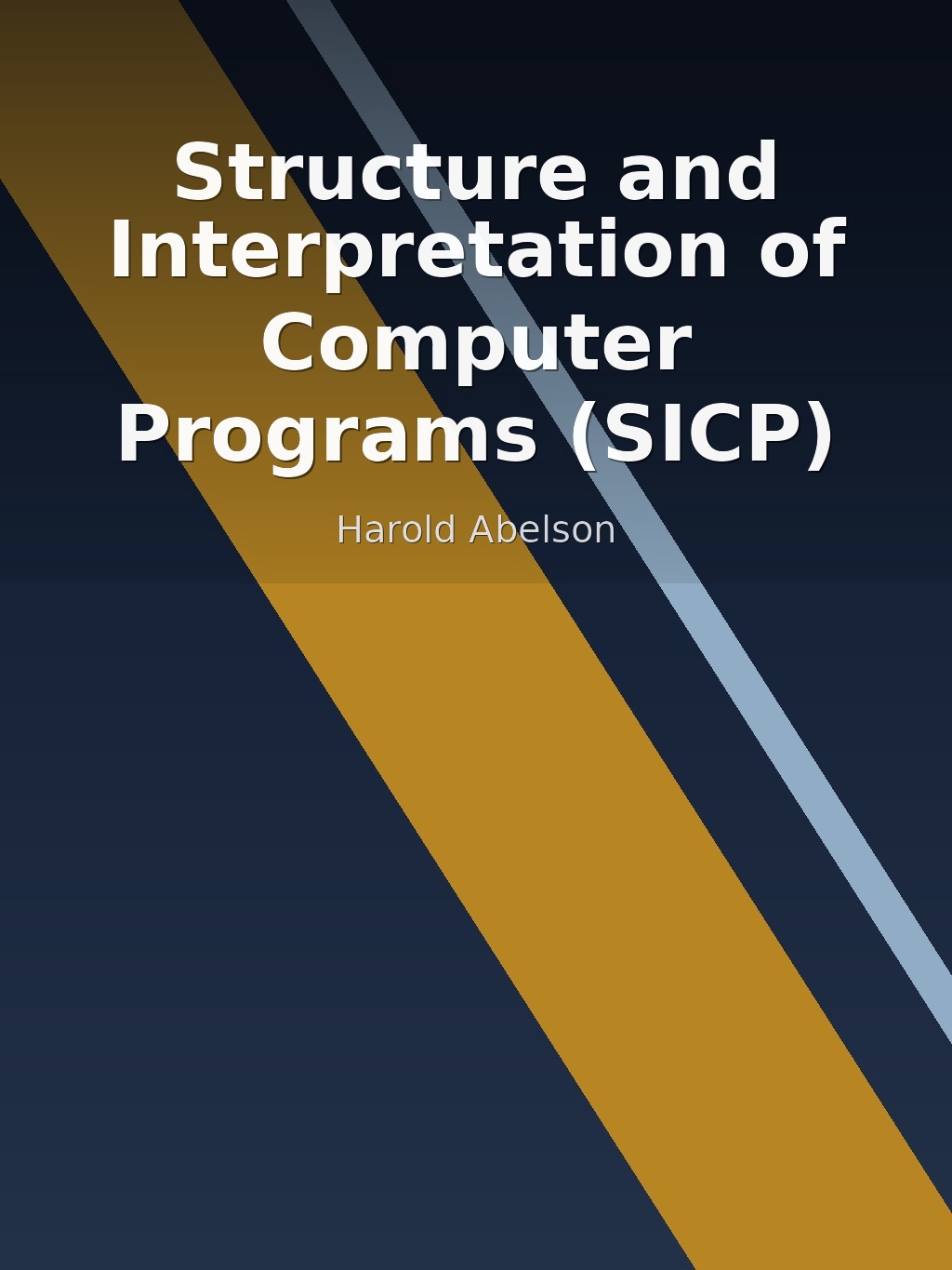 Structure and Interpretation of Computer Programs (SICP) by Harold Abelson book cover