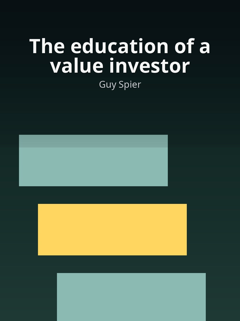 The education of a value investor by Guy Spier book cover