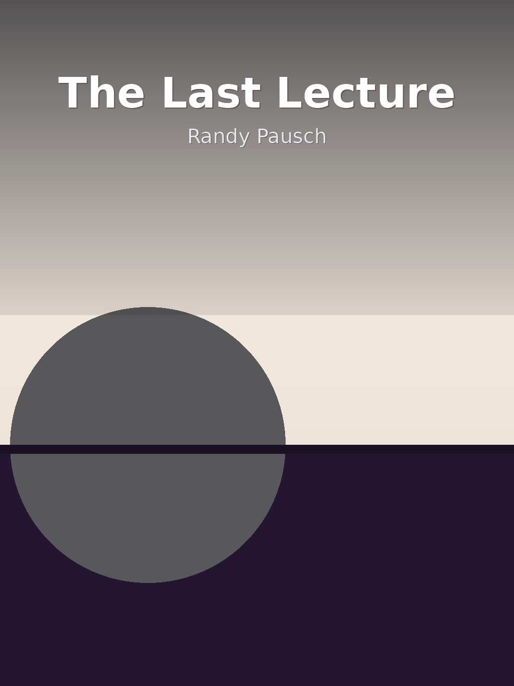 The Last Lecture by Randy Pausch book cover