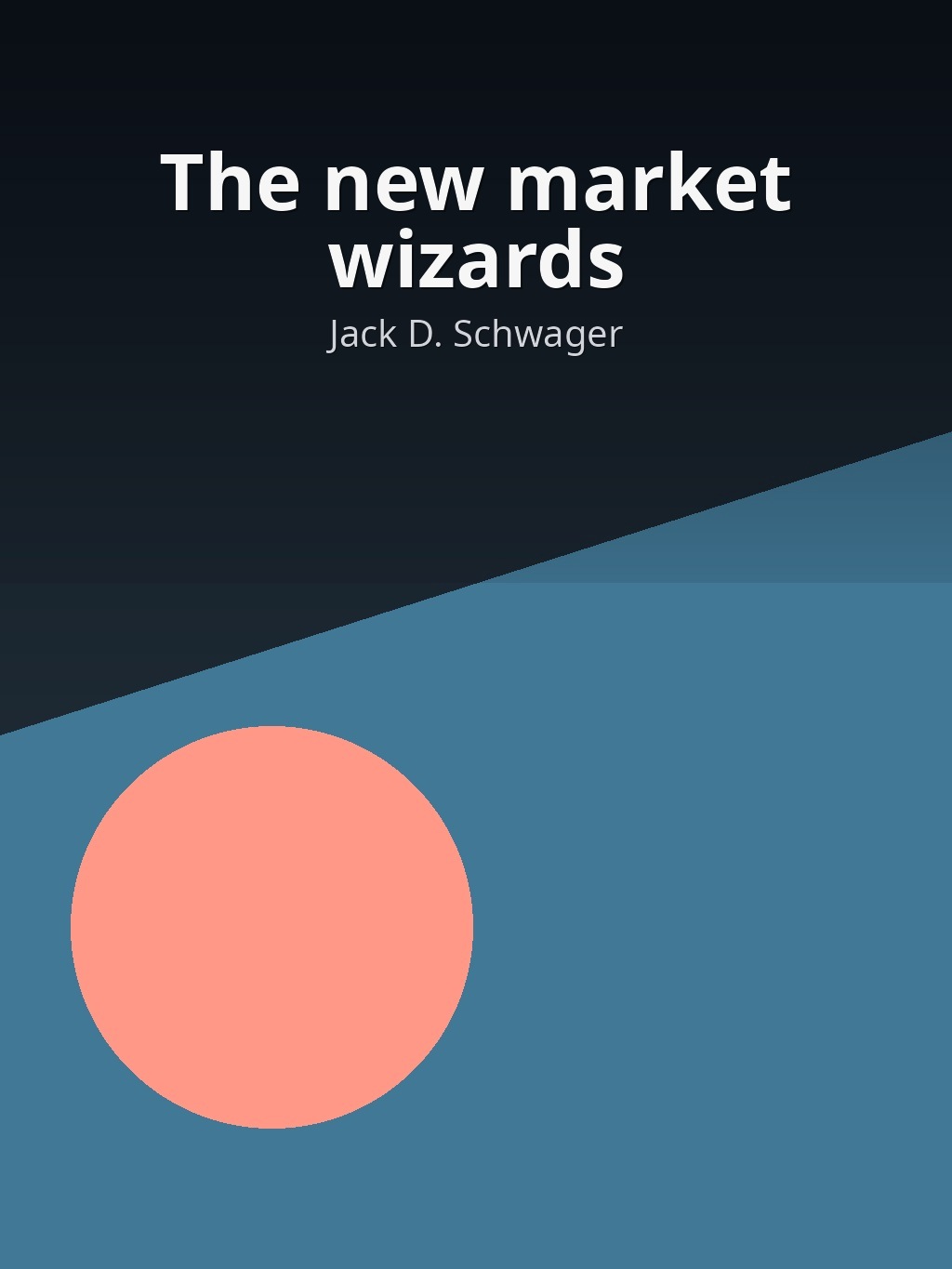 The new market wizards by Jack D. Schwager book cover