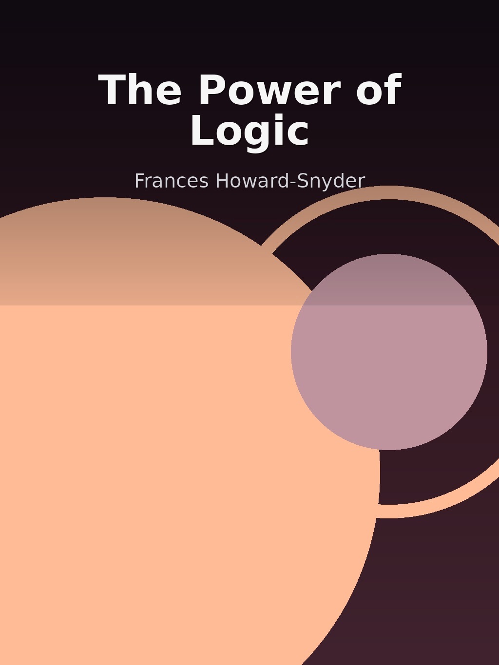 The Power of Logic by Frances Howard-Snyder book cover
