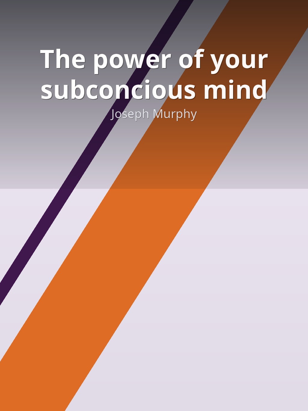 The power of your subconcious mind by Joseph Murphy book cover