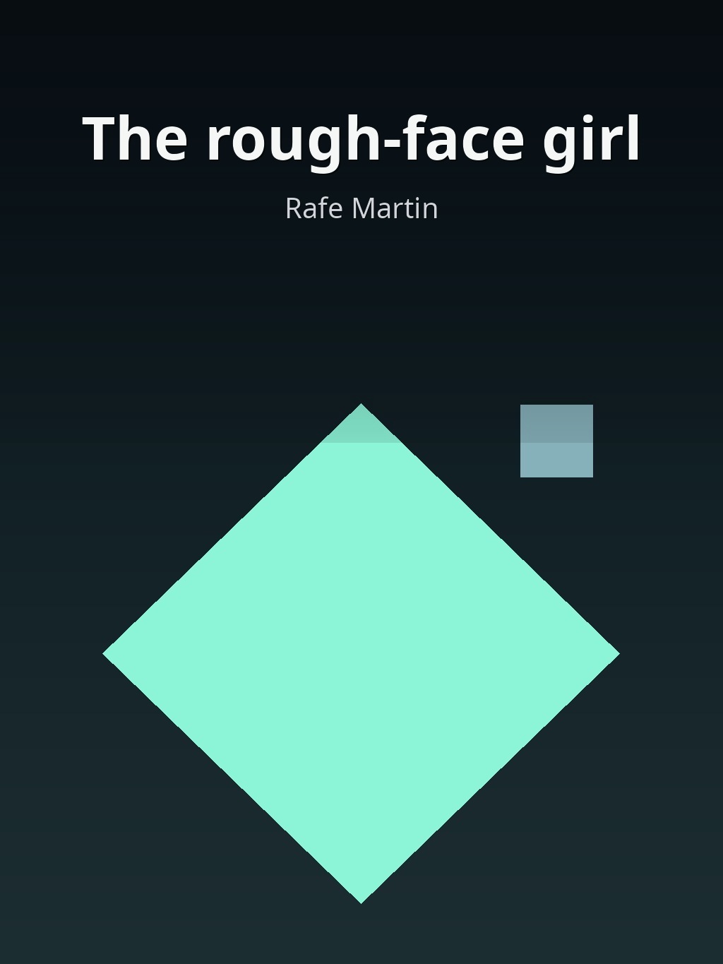 The rough-face girl by Rafe Martin book cover